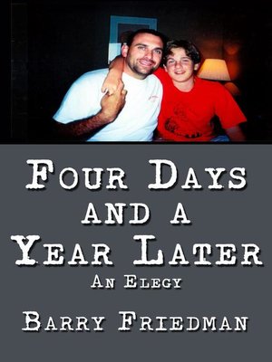 cover image of Four Days and a Year Later